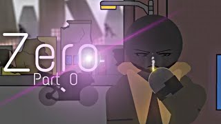 Zero Part 0 | Pilot | stick nodes series