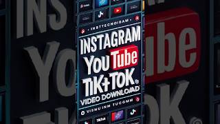 Instagram, TikTok ve YouTube Videolarını Ücretsiz İndirin