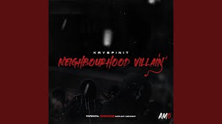 Neighbourhood Villain