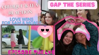 GAP THE SERIES: EPISODE 12 | Critique & Tea REACTION | ทฤษฎีสีชมพู #freenbeck