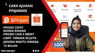 Cara Ajukan Pinjaman SPinjam di Shopee Terbaru!!Langsung Bisa Cair