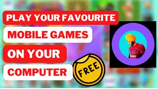 Play MOBILE Games on Your COMPUTER for Free!! Lates 2022