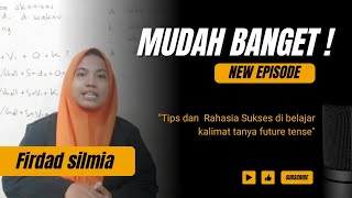 Cara mempelajari Future tense || Kalimat tanya || rumus dan latihan soal