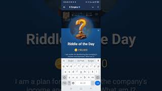 Riddle Of The Day|| X Empire Daily Riddle Code