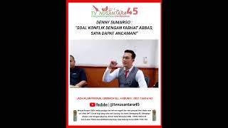 "Denny Sumargo : Soal Konflik dengan Farhat Abbas, Saya dapat Ancaman!" #tvnusantara #shorts