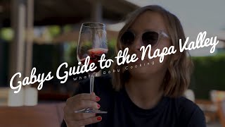 Gabys Guide to the Napa Valley