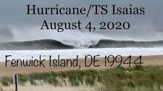 Hurricane/Tropical Storm Isaias August 2020 Fenwick Island