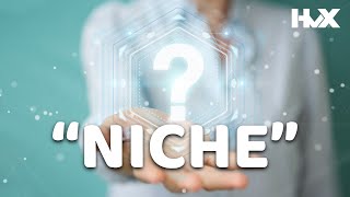 What is a Niche and How to find a Niche?