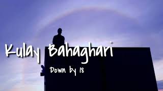 Kulay Bahaghari - Down by 18 with Lyrics