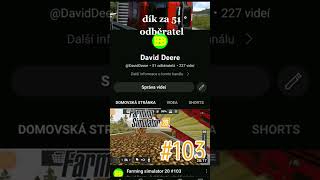 dík za 51 odběratel #51subscribers #daviddeere #youtube #dikza51subscrinebers