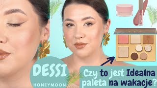 TEST || DESSI HONEYMOON PALETTE 💙🌴 || test Nowej Kolekcji Say Yes X Marzena Tarasiewicz