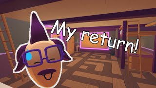 My Return !