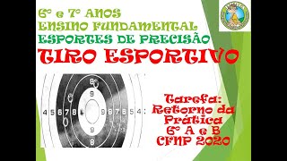 Tarefa Tiro Esportivo 6A e B CFNP 2020