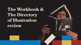 The Workbook & The Directory of Illustration review