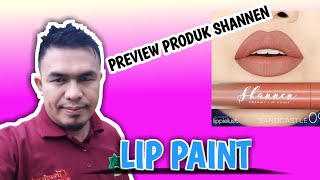 Review Lip Paint Shannen dan uji ketahanannya