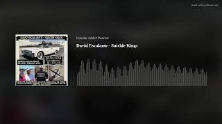 David Escalante - Suicide Kings