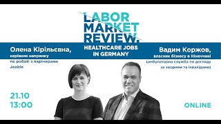 Labor Market Review. Healthcare Jobs In Germany