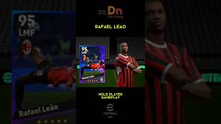 hole player #efootball #efootball2024mobile #rafaelleão #gameplay #shorts