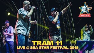 Tram 11 Kaj Ima Lima Live @ Sea Star Festival 2018