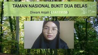 pengolahan Kawasan konservasi ( Taman Nasional bukit dua belas)