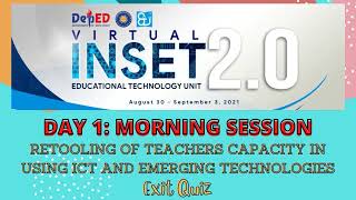 VINSET 2.0 DAY 1 ANSWER KEY #1:  | Retooling of Teachers Capacity in Using ICT