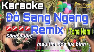 Karaoke Đò Sang Ngang Remix Bass Cực Sung Tone Nam || Thu Thuyền Channel