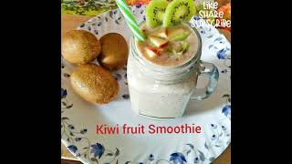 Kiwi fruit Smoothie Recipe / kiwi,Apple Smoothie Recipe