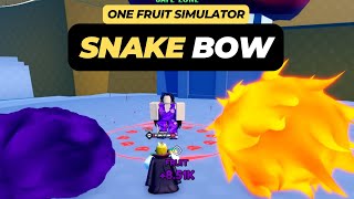 How to Get Snake Bow in One Fruit Simulator