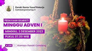 PERAYAAN EKARISTI MINGGU ADVEN I - Minggu, 3 Desember 2023