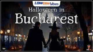 Bucharest Halloween Nights: Spooky Adventures in Romania's Capital | Low Cost Vibes