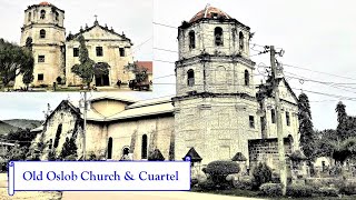 Old Oslob Church and Cuartel