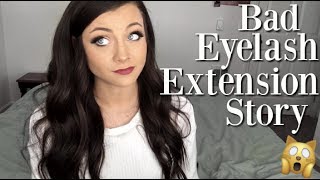 Bad Eyelash Extension Experience | Storytime