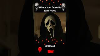 What's Your Favourite Scary Movie 💀💀💀💀💀💀💀💀💀💀💀💀💀💀