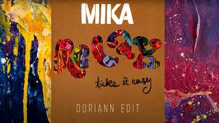 DORIANN - RELAX, TAKE IT EASY {Mıka}