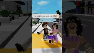 Tu Conhece a Joelma?😱🤩 #roblox #shorts