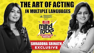 Actor Shraddha Srinath Revisits her Cinematic Journey | Mindrocks 2024 | SoSouth | SoSouth