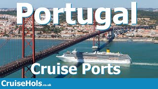 Portugal Cruise Ports | CruiseHols Guide To Cruise Ports in Portugal