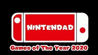 Nintendad Games Of The Year 2020!