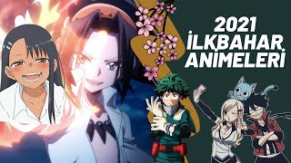 2021 İlkbahar Animeleri