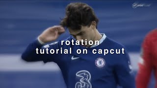 rotation tutorial on capcut