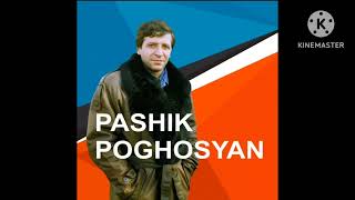 Փաշիկ Պողոսյան քեզ սիրեցի/Pashik Poghosyan qez sieci