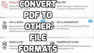 Convert PDF to Word, Excel, JPG and Other Formats