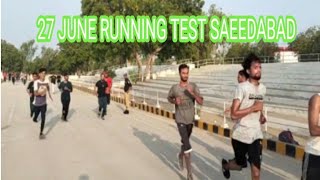 27 JUNE RUNNING TEST Saeedabad Police Training Center Karachi || Sindh Police Physical Test