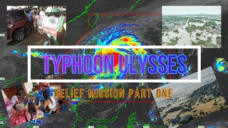 TYPHOON ULYSSES RELIEF GOODS MISSION PART ONE | LINAO EAST CAGAYAN VALLEY PHILIPPINES | PART  ONE