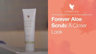 Learn more about Forever Aloe Scrub | Forever Living UK & Ireland