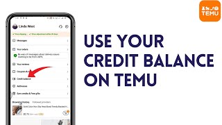 How To Use Your Credit Balance On Temu (Quick Tutorial)