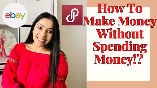 How to make money without spending money for your reselling business - Poshmark, ebay, Mercari, FBMP