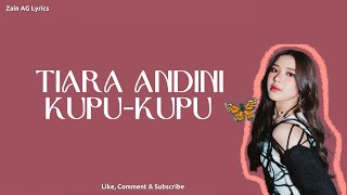 Lirik Lagu Kupu-kupu - Tiara Andini (Lyric Video)