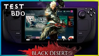 Намагаюсь пограти в BDO на Steam Deck [TEST BlackDesert]|Steam Deck Stream| Black Desert Stream DECK