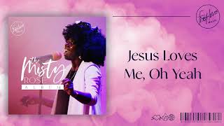 First Love Music - Jesus Loves Me, Oh Yeah